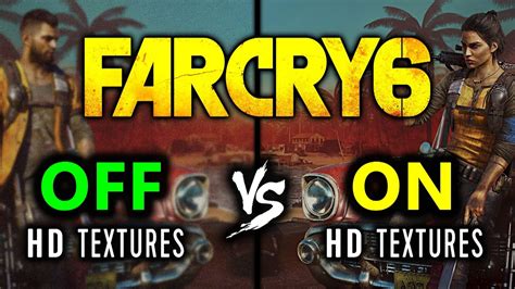 Преимущества установки HD Texture Pack в игре Far Cry 6